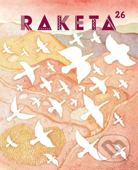Kniha: Raketa 26 - Na křídlech ptáků (Labyrint)