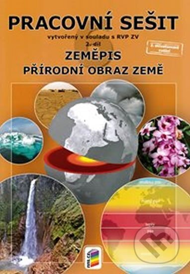 Kniha: Zeměpis 6, 2. díl - Přírodní obraz Země (pracovní sešit) (NNS)