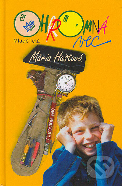 Ohromná vec - Mária Haštová, Slovenské pedagogické nakladateľstvo - Mladé letá, 2004