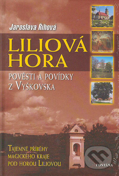 Liliová hora - Jaroslava Říhová, Fontána, 2006