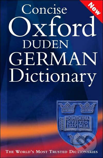 Concise Oxford-Duden German Dictionary, Oxford University Press, 2005