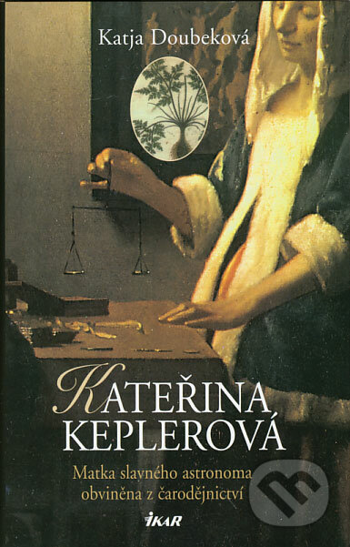 Kateřina Keplerová - Katja Doubeková, Ikar CZ, 2006