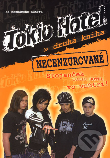 Tokio Hotel - druhá kniha, Infopress, 2006