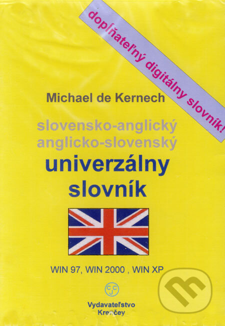 Slovensko-anglický a anglicko-slovenský univerzálny slovník - Michael de Kernech, KRENČEY