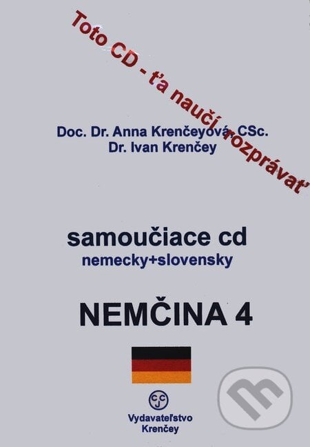 Nemčina 4 - Anna Krenčeyová, Ivan Krenčey, KRENČEY
