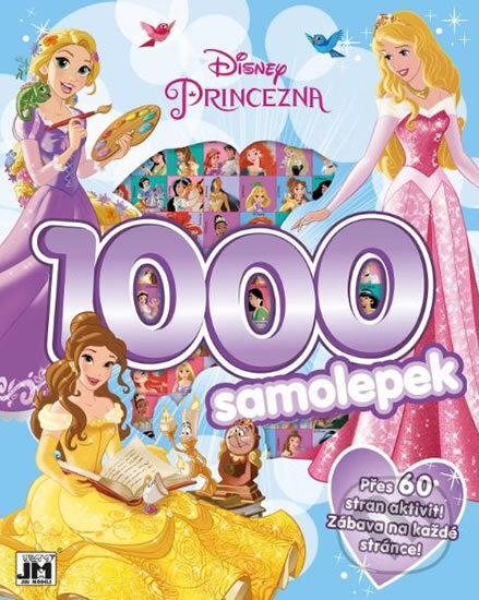 Kniha: Disney Princezny - 1000 samolepek (Jiří Models). Jiří Models, 2017