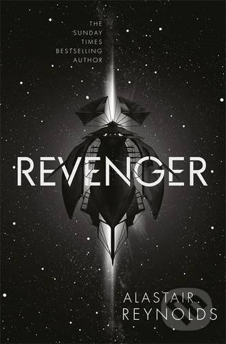 Revenger - Alastair Reynolds, Gollancz, 2017