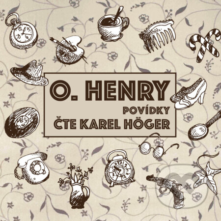 O. Henry - Povídky - O. Henry, Radioservis, 2017