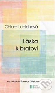 Láska k bratovi - Chiara Lubichová, Nové mesto, 2014