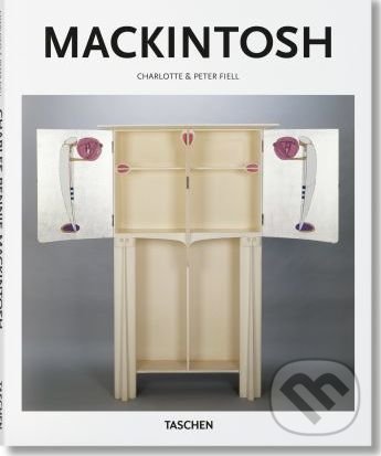 Mackintosh - Charlotte Fiell, Peter Fiell, Taschen, 2017