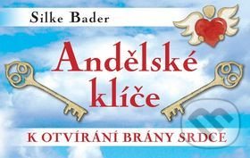 Andělské klíče - Silke Bader, Synergie, 2017