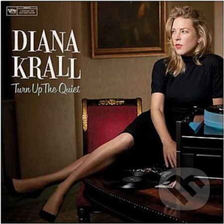 Diana Krall: Turn Up The Quiet LP - Diana Krall, Hudobné albumy, 2017