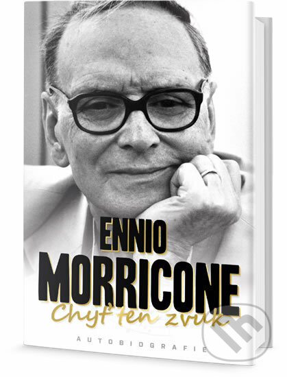 Chyť ten zvuk - Ennio Morricone, Edice knihy Omega, 2018