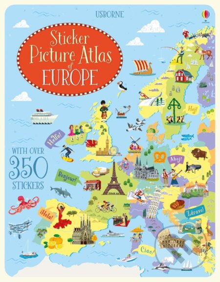 Sticker picture atlas of Europe - Jonathan Melmoth, Usborne, 2017