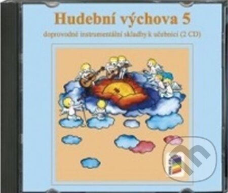 Audiokniha: CD k učebnici hudební výchova 5 (NNS). NNS, 2015
