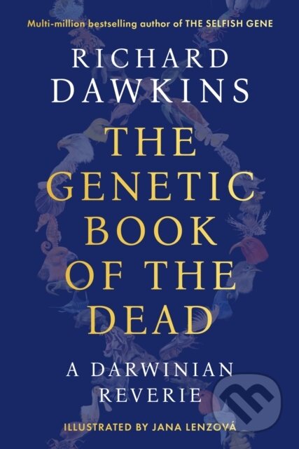 The Genetic Book of the Dead - Richard Dawkins, Jana Lenzová (ilustrátor), Apollo, 2024