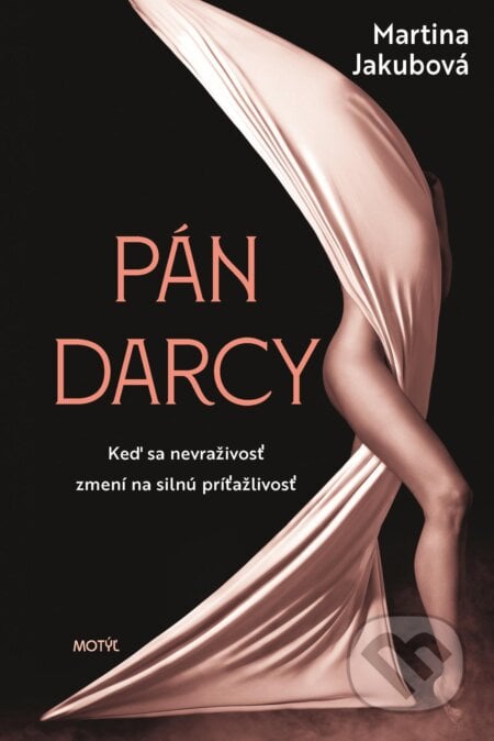 Pán Darcy - Martina Jakubová, Motýľ, 2024