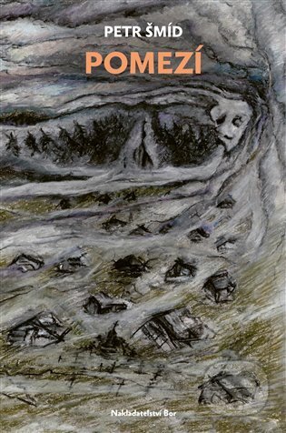 Pomezí - Petr Šmíd - kniha z kategorie Fantasy