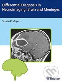 Differential Diagnosis in Neuroimaging - Steven P. Meyers, Thieme, 2016