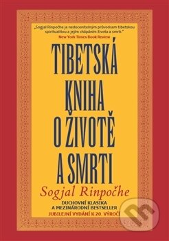 Tibetská kniha o životě a smrti - Sogjal Rinpočhe, 2017
