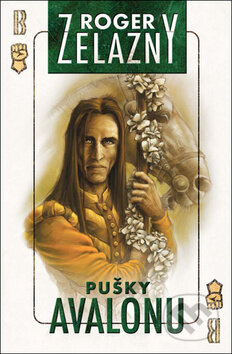 Pušky Avalonu (Tajemný Amber 2) - Roger Zelazny - kniha z kategorie Fantasy