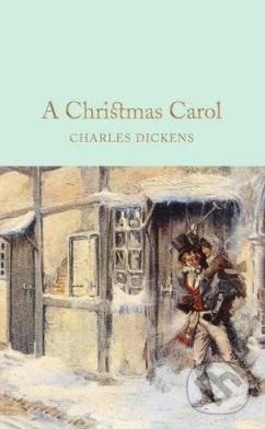 A Christmas Carol - Charles Dickens, MacMillan, 2016