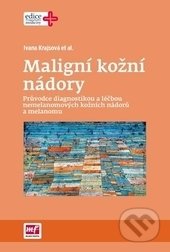 Maligní kožní nádory - Ivana Krajsová, Mladá fronta, 2017