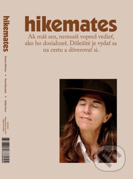Hikemates - Vytrvalosť alebo posadnutosť (Magazín písaný s batohom na pleciach)