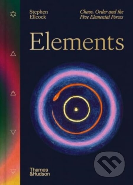 Elements (Chaos, order and the five elemental forces) - kniha z kategorie Ezoterika