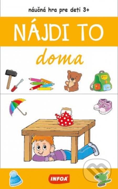 Kartičky - Nájdi to doma - neuvedený autor, INFOA, 2024