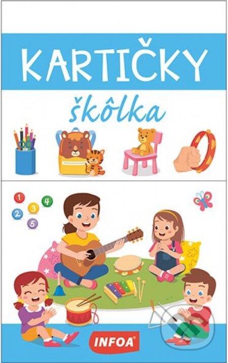 Kartičky - Škôlka - neuvedený autor, INFOA, 2024