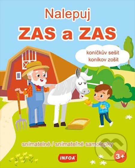 Kniha: Nalepuj ZAS a ZAS - Koníčkův sešit / Koníkov zošit - snímatelné / snímatelné samolepky (CZ/SK vydání) (neuveden)