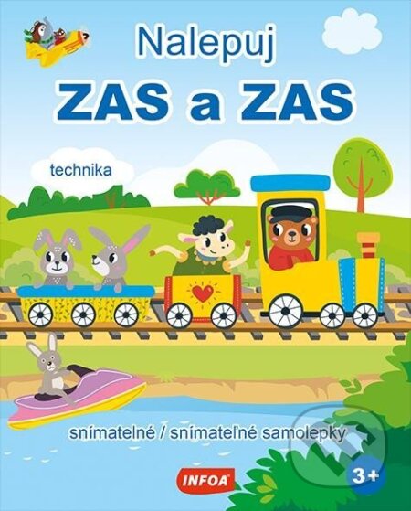 Kniha: Nalepuj ZAS a ZAS - Technika - snímatelné / snímateľné samolepky (CZ/SK vydání) (neuveden)