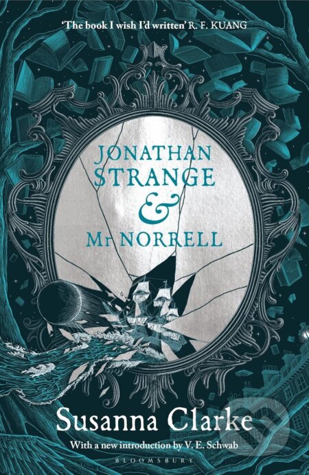 Jonathan Strange & Mr Norrell - Susanna Clarke, Bloomsbury, 2024