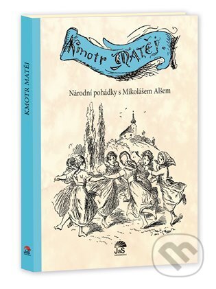 Kmotr Matěj - Jana Semelková - kniha z kategorie Pohádky