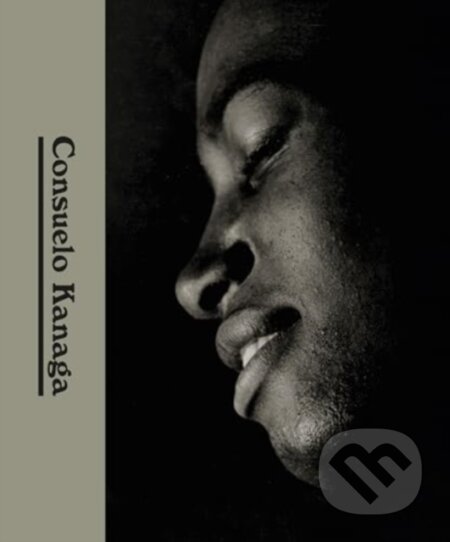 Consuelo Kanaga - Shana Lopesr, Drew Sawyer, Ellen Macfarlane, Shalon Parker - kniha z kategorie Fotografie