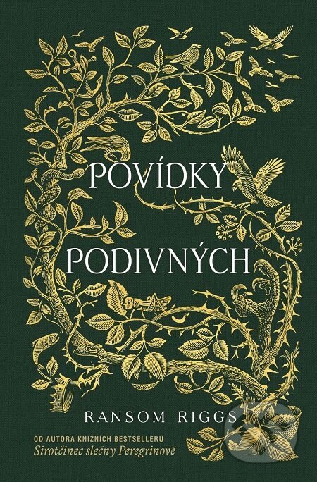 E-kniha: Sirotčinec slečny Peregrinové: Povídky podivných (Ransom Riggs)