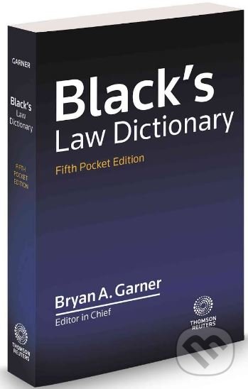 Black&#039;s Law Dictionary - Bryan A. Gardner, West Group, 2014