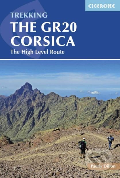 Kniha: The GR20 Corsica (Paddy Dillon)