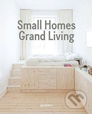 Small Homes, Grand Living, Gestalten Verlag, 2017