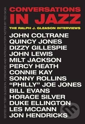 Conversations in Jazz - Ralph J. Gleason, Yale University Press, 2016