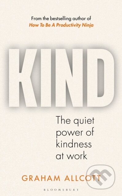 KIND - Graham Allcott, Bloomsbury, 2024