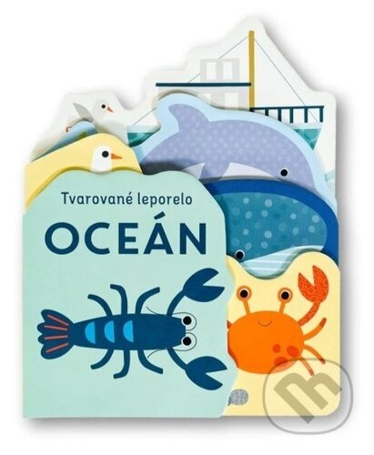 Kniha: Tvarované leporelo: Oceán (Svojtka&Co.)