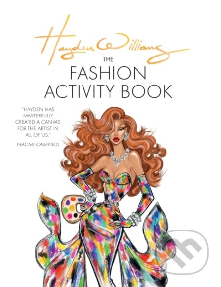 Hayden Williams: The Fashion Activity Book - Hayden Williams, Ilex, 2024