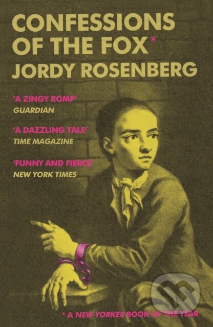 Confessions Of The Fox - Jordy Rosenberg - kniha z kategorie Společenská beletrie
