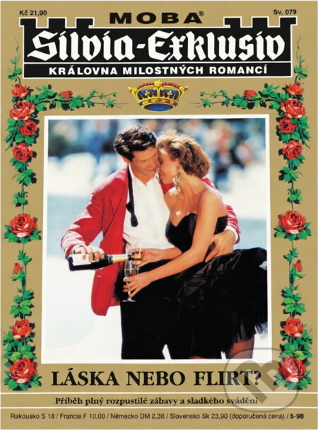 Kniha: Láska nebo flirt? : příběh plný rozpustilé zábavy a sladkého svádění (Sandra Heyden). Moba, 1998