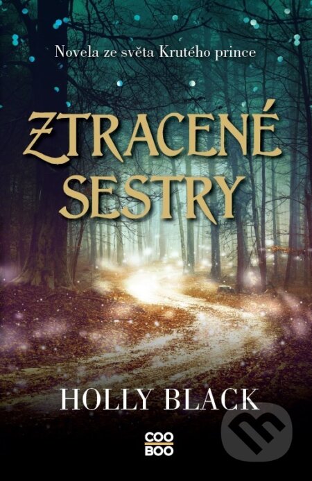 Ztracené sestry - Holly Black, CooBoo CZ, 2024