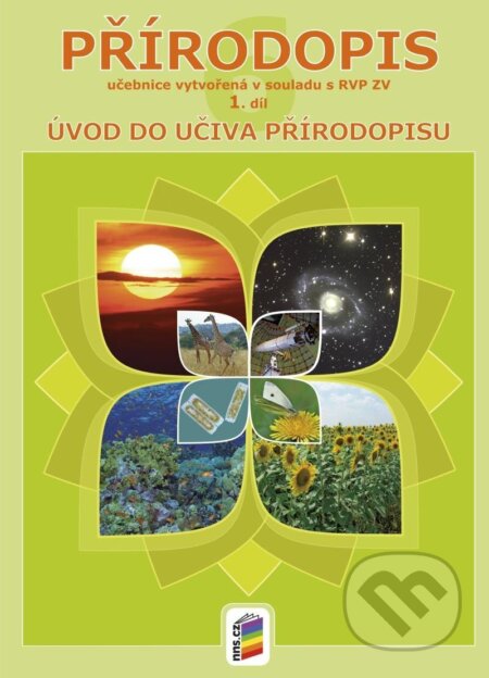 Přírodopis 6, 1. díl - Obecný úvod do přírodopisu (učebnice) - kniha z kategorie 2. stupeň