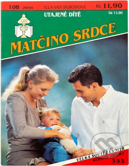 Kniha: Utajené dítě (Illa van Bergh). Ivo Železný, 1994