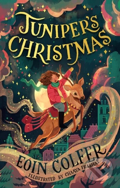 Juniper’s Christmas - Eoin Colfer, Chaaya Prabhat (ilustrátor), HarperCollins Publishers, 2024